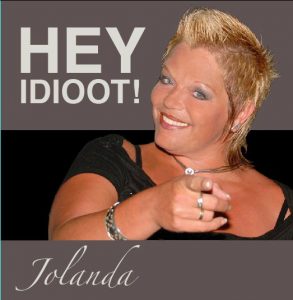 Hey idioot Jolanda Philippi